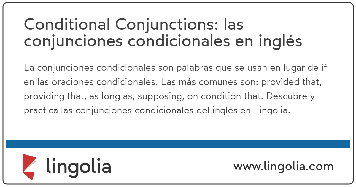 conditional-conjunctions-las-conjunciones-condicionales-en-ingl-s